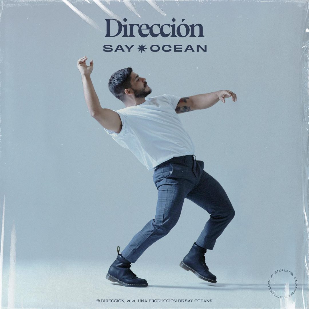 Say Ocean - Dirección