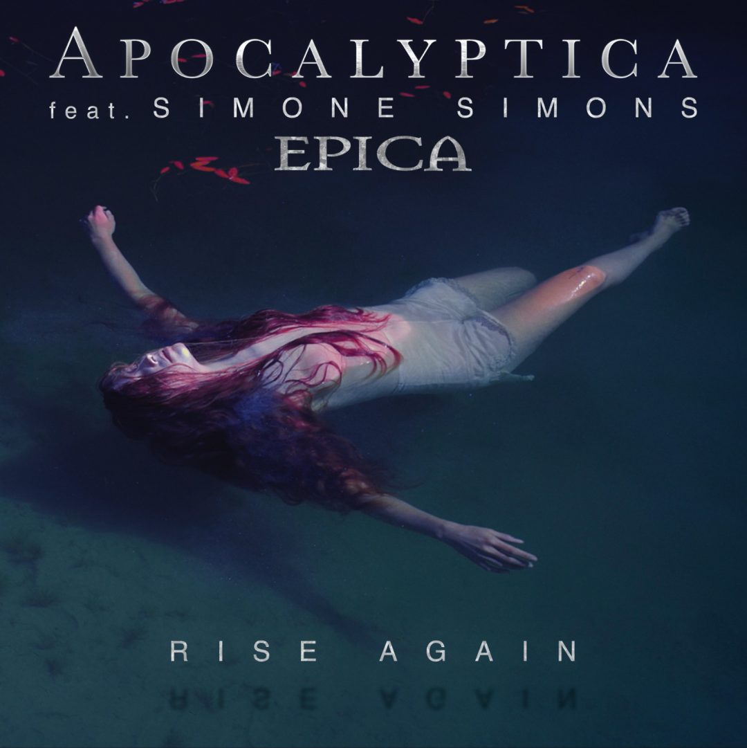 Rise Again de Apocalyptica y Epica: unen su fuerza